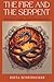 The Fire and The Serpent: Book One: Sojourners
