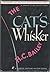 The Cat's Whisker