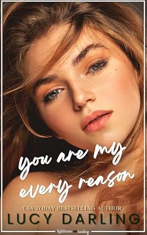 You Are My Every Reason (Lighthouse Landing #3)