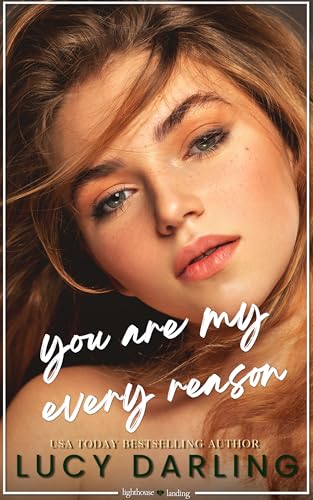 You Are My Every Reason (Lighthouse Landing #3)