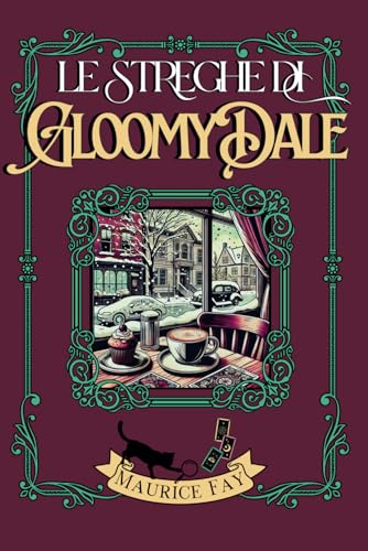 Le Streghe di Gloomydale (Italian Edition)