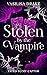 Stolen by the Vampire