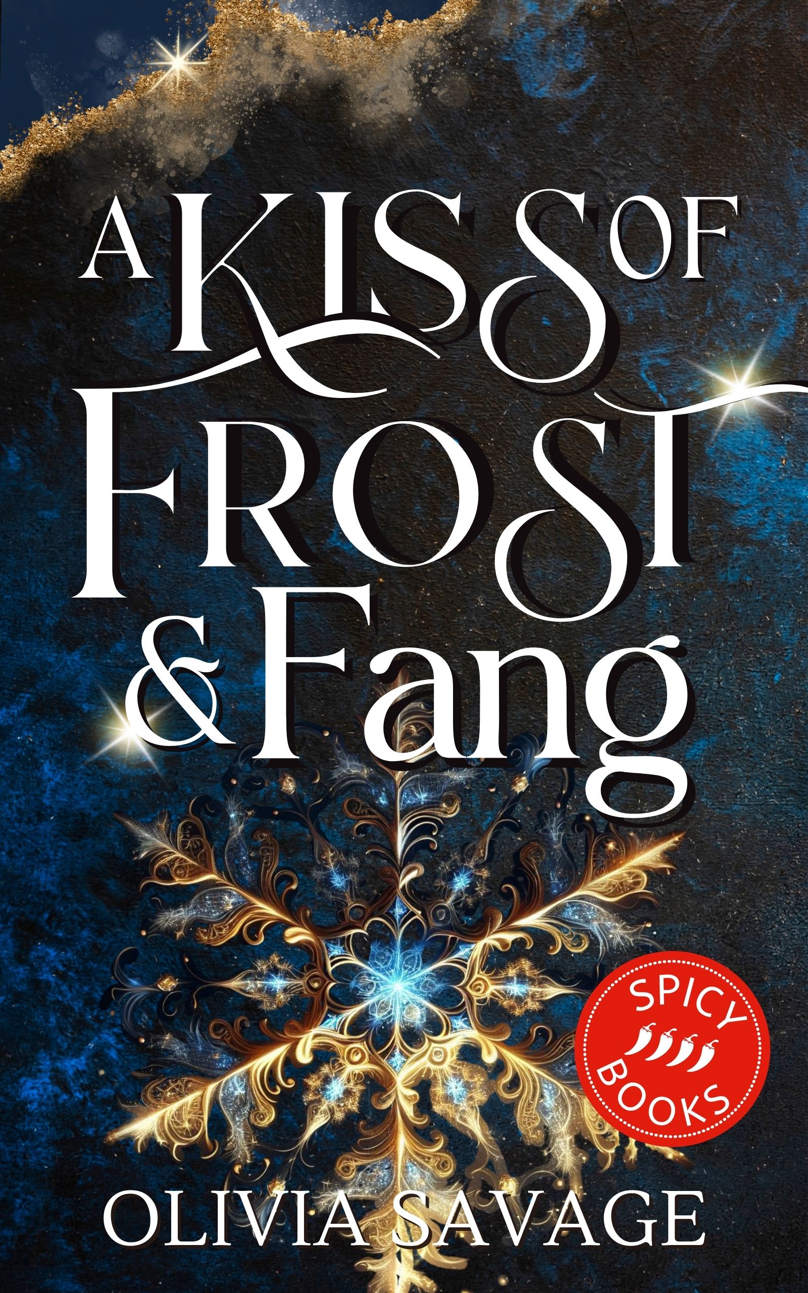 A Kiss of Frost and Fang (Wickedborn Magic #1)