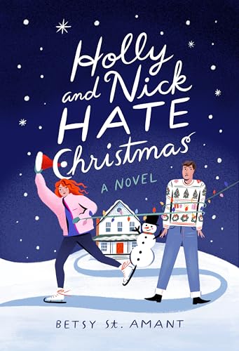 Holly and Nick Hate Christmas (Paperback)