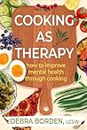 Cooking as Therap...
