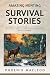 Amazing Hunting Survival Stories by Phoenix MacLeod