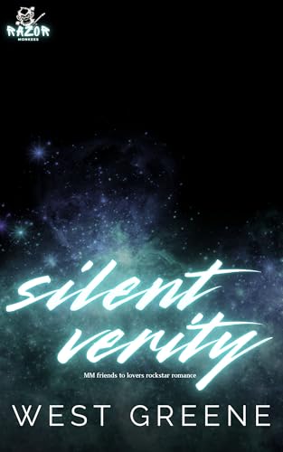 Silent Verity: MM Friends to Lovers Rockstar Romance (Razor Monkees Book 2)