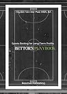 Bettor’s Playbook...