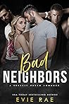 Bad Neighbors