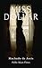 Miss Dollar (Cuentos de Río)