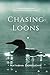 Chasing Loons