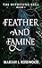 Feather and Famine: The Withering Saga - Book 1
