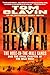 Bandit Heaven by Tom Clavin