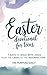 Easter Devotional for Teens...