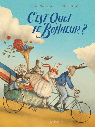 C'est quoi le bonheur ? (Hardcover)