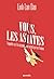 Vous les asiates by Linh-Lan Dao