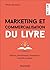 Marketing et commercialisat...