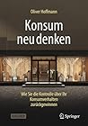 Konsum neu denken...