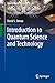 Introduction to Quantum Science and Technology (Undergraduate Texts in Physics)