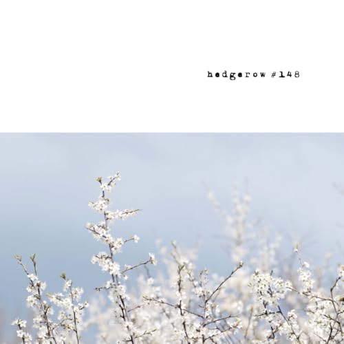 hedgerow #148: a journal of small poems (Paperback)