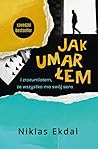 Jak umarłem i zro...