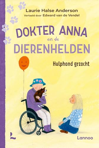 Hulphond gezocht (Dokter Anna en de dierenhelden) (Dutch Edition)