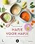 Hap hap happy: Gezonde eetgewoontes opbouwen van baby tot peuter; met 45 heerlijke recepten (Dutch Edition)