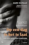 Op een dag is het...