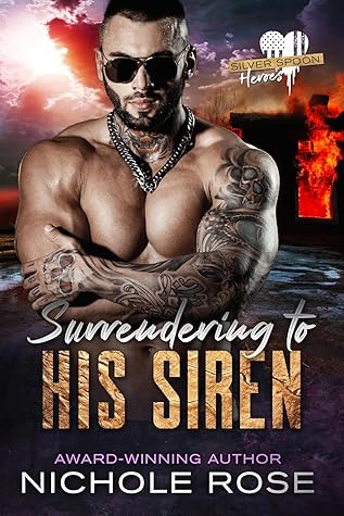 Surrendering to His Siren (Silver Spoon Heroes, #5)