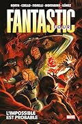 Fantastic Four, Tome 2: L'impossible est probable