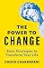 The Power to Change: Stoic Strategies to Transform Your Life