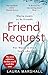 Friend Request by Laura Marshall