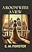 A ROOM WITH A VIEW: Classic Edwardian romance novel | Historical travel romance book
