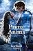 La Prima Anima - Dilogia Co...