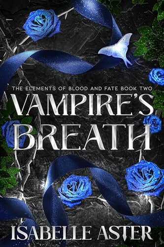 Vampire's Breath (The Elements of Blood and Fate, #2)