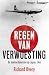 Regen van verwoesting: De bombardementen op Japan, 1945 (Dutch Edition)
