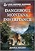 Dangerous Montana Inheritan...