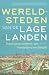 Wereldsteden van de Lage La...