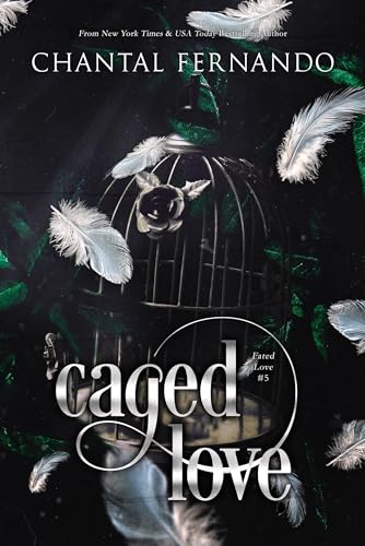 Caged Love (Fated Love #5)