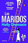 Los maridos by Holly Gramazio