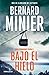 Bajo el hielo by Bernard Minier