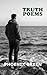 Truth Poems by Phoenix Green