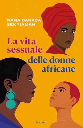 La vita sessuale delle donne africane (Italian Edition)