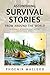 Astonishing Survival Storie...