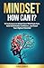 Mindset How Can I?: 16 Tech...