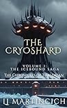 The CryoShard by L.J. Martincich
