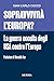 Sopravvivrà l’Europa? by Gian Carlo Cocco