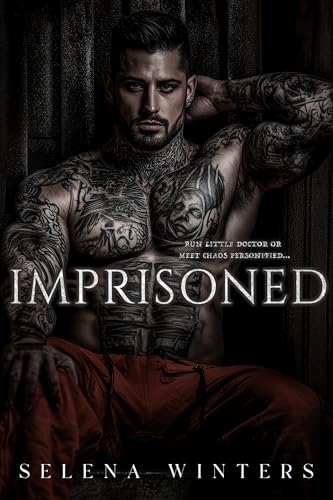 Imprisoned: A Dark Prison Romance (Convicts Series)