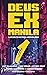 Deus EX Manila, Vol. 1