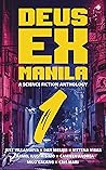 Deus EX Manila, Vol. 1